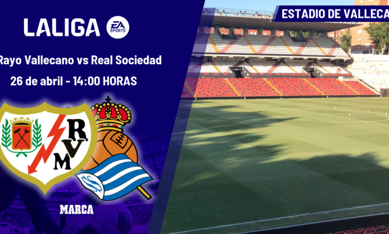 A qué hora es el Rayo Vallecano – Real Sociedad: horario y dónde ver hoy