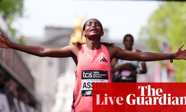 London Marathon 2026: Tigst Assefa wins women’s race in record time