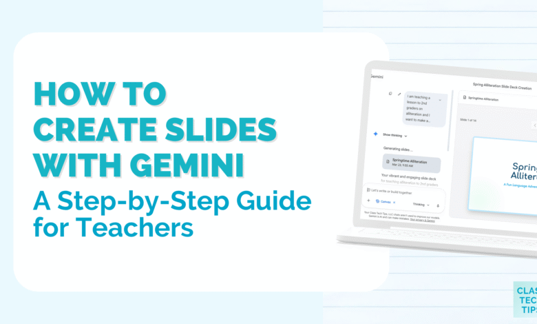 Create Slides with Gemini: A Teacher’s Step-by-Step Workflow