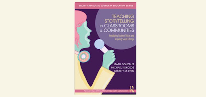 Teaching Storytelling: A New Way to Amplify Student Voices