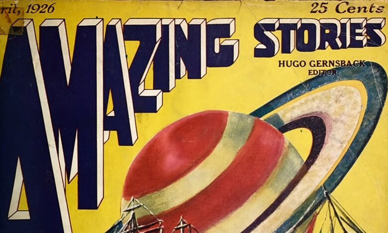 Amazing Stories’ “scientifiction” legacy changed sci-fi