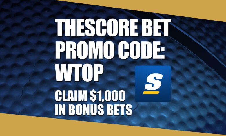 theScore Bet WTOP promo offers ,000 bet reset