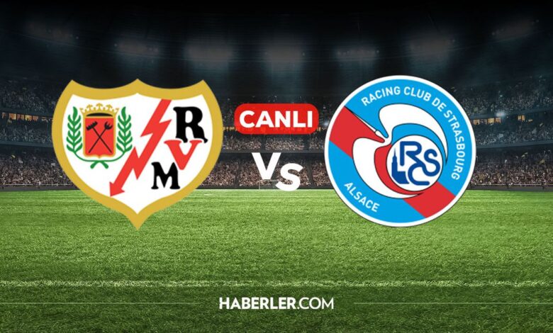 Rayo Vallecano Strasbourg maçı canlı yayın: Nereden izlenir?