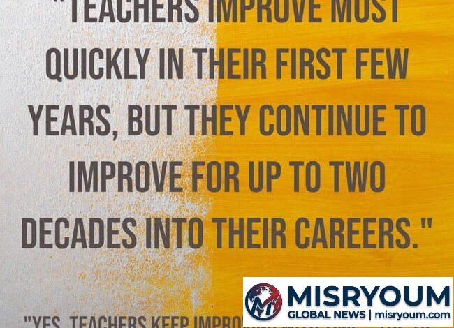 More Research Shows What Most Educators Know: Teachers Get Better As They Gain More Experience