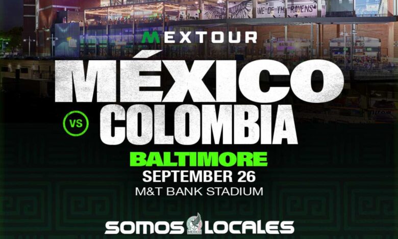 M&T Bank Stadium to Host Mexico-Colombia Soccer Match